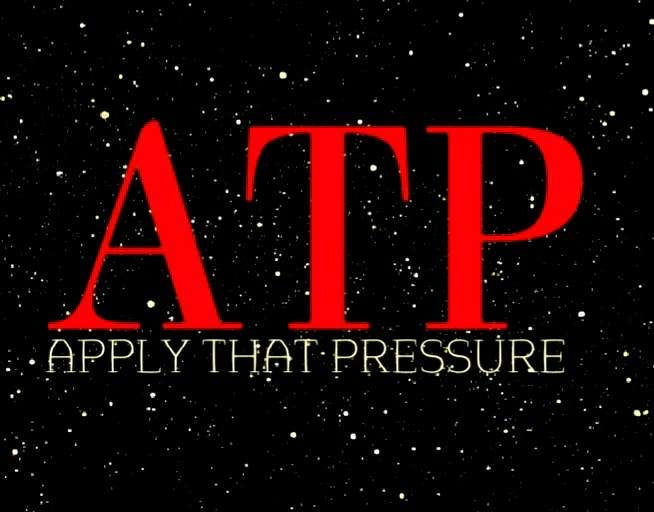 Apply That Pressure